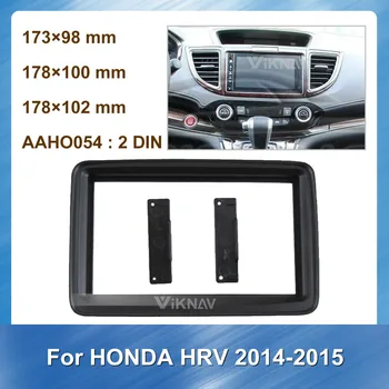 Автомобилен Радиоприемник За HONDA HRV DVD рамка, Комплект за Закрепване на таблото Адаптер Покритие на предния Панел Рамка на Таблото 2 Din
